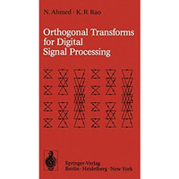 Orthogonal Transforms for Digital Signal Processing [Paperback]