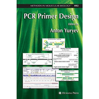 PCR Primer Design [Hardcover]