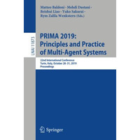 PRIMA 2019:  Principles and Practice of Multi-Agent Systems: 22nd International  [Paperback]