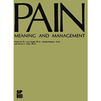 Pain: Meaning and Management [Paperback]