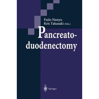 Pancreatoduodenectomy [Paperback]