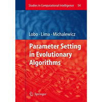 Parameter Setting in Evolutionary Algorithms [Paperback]