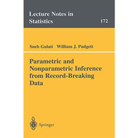 Parametric and Nonparametric Inference from Record-Breaking Data [Paperback]