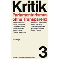 Parlamentarismus ohne Transparenz [Paperback]