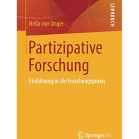 Partizipative Forschung: Einf?hrung in die Forschungspraxis [Paperback]