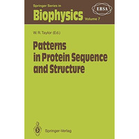 Patterns in Protein Sequence and Structure [Paperback]