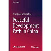 Peaceful Development Path in China [Hardcover]