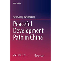 Peaceful Development Path in China [Paperback]