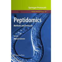 Peptidomics: Methods and Protocols [Hardcover]