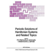 Periodic Solutions of Hamiltonian Systems and Related Topics [Paperback]