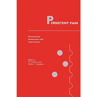 Persistent Pain: Psychosocial Assessment and Intervention [Paperback]