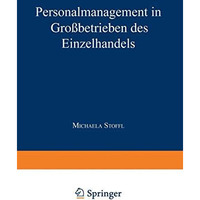 Personalmanagement in Gro?betrieben des Einzelhandels [Paperback]