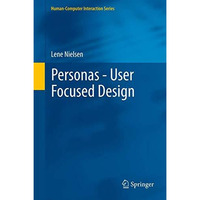 Personas - User Focused Design [Paperback]