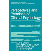 Perspectives and Promises of Clinical Psychology [Hardcover]