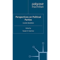 Perspectives on Political Parties: Classic Readings [Hardcover]