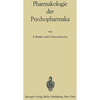 Pharmakologie der Psychopharmaka [Paperback]