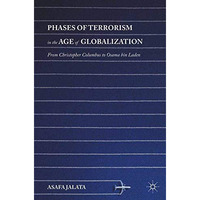 Phases of Terrorism in the Age of Globalization: From Christopher Columbus to Os [Paperback]