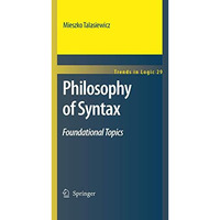 Philosophy of Syntax: Foundational Topics [Hardcover]