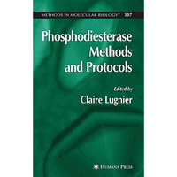 Phosphodiesterase Methods and Protocols [Paperback]