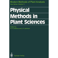 Physical Methods in Plant Sciences [Paperback]