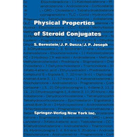 Physical Properties of Steroid Conjugates [Paperback]