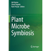 Plant Microbe Symbiosis [Paperback]