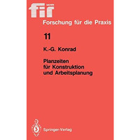 Planzeiten f?r Konstruktion und Arbeitsplanung [Paperback]