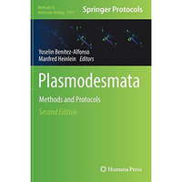 Plasmodesmata: Methods and Protocols [Hardcover]