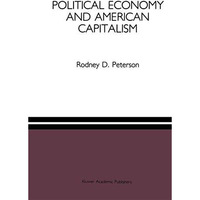 Political Economy and American Capitalism [Hardcover]