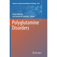 Polyglutamine Disorders [Paperback]