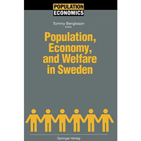 Population, Economy, and Welfare in Sweden [Paperback]