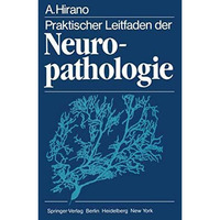 Praktischer Leitfaden der Neuropathologie [Paperback]