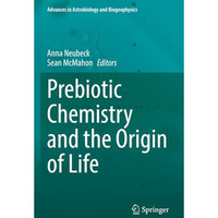 Prebiotic Chemistry and the Origin of Life [Paperback]