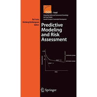 Predictive Modeling and Risk Assessment [Hardcover]