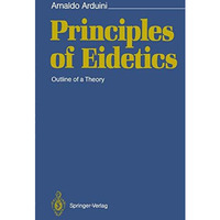 Principles of Eidetics: Outline of a Theory [Paperback]