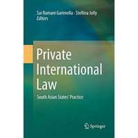 Private International Law: South Asian States Practice [Paperback]