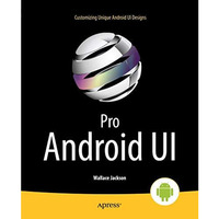 Pro Android UI [Paperback]