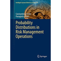 Probability Distributions in Risk Management Operations [Hardcover]