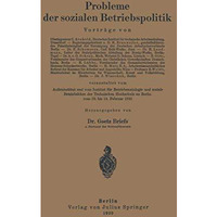 Probleme der sozialen Betriebspolitik [Paperback]