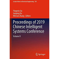 Proceedings of 2019 Chinese Intelligent Systems Conference: Volume II [Paperback]