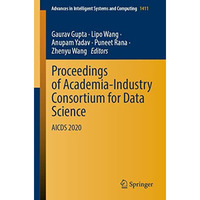 Proceedings of Academia-Industry Consortium for Data Science: AICDS 2020 [Paperback]