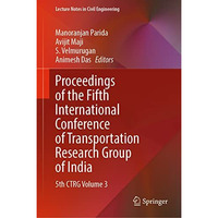 Proceedings of the Fifth International Conference of Transportation Research Gro [Hardcover]