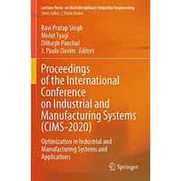 Proceedings of the International Conference on Industrial and Manufacturing Syst [Paperback]