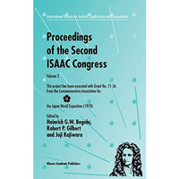 Proceedings of the Second ISAAC Congress: Volume 2: This project has been execut [Hardcover]