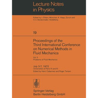 Proceedings of the Third International Conference on Numerical Methods in Fluid  [Paperback]