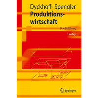 Produktionswirtschaft: Eine Einf?hrung [Paperback]