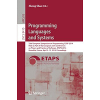 Programming Languages and Systems: 23rd European Symposium on Programming, ESOP  [Paperback]