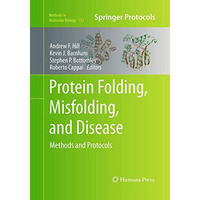 Protein Folding, Misfolding, and Disease: Methods and Protocols [Paperback]