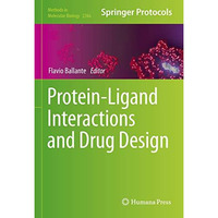 Protein-Ligand Interactions and Drug Design [Hardcover]