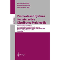 Protocols and Systems for Interactive Distributed Multimedia: Joint Internationa [Paperback]